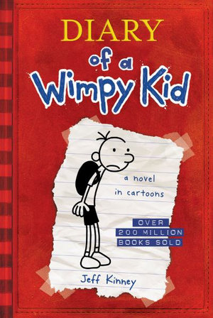 Diary of a Wimpy Kid (Diary of a Wimpy Kid #1) : Volume 1 - Jeff Kinney