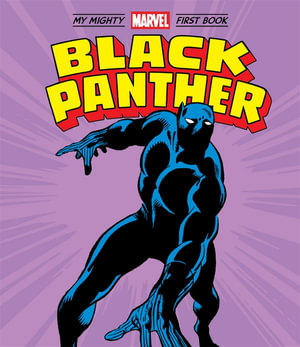 Black Panther : My Mighty Marvel First Book - Marvel Entertainment