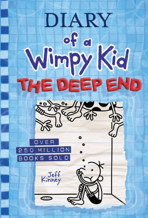 The Deep End (Diary of a Wimpy Kid #15) : Volume 15 - Jeff Kinney