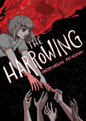 The Harrowing : A Graphic Novel - Kristen Kiesling