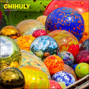 Chihuly - 2023 Wall Calendar - Chihuly Workshop