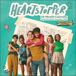 Heartstopper - 2024-2025 Wall Calendar with Bonus Poster and Love Notes : 16-Month Wall Calendar - Netflix