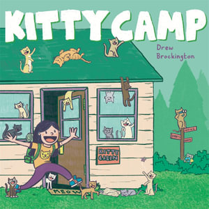 Kitty Camp - Drew Brockington