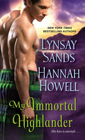 My Immortal Highlander : Fiction Paperback - Lynsay Sands