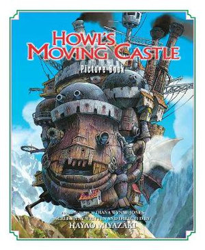 Howl's Moving Castle Picture Book : Howl's Moving Castle Picture Book - Hayao Miyazaki