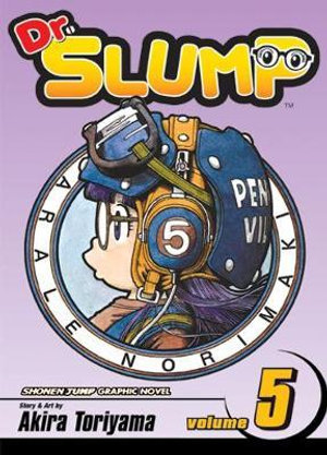 Dr. Slump, Vol. 5 : Dr. Slump - Akira Toriyama