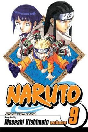 Naruto, Volume 9 : Neji vs. Hinata - Masashi Kishimoto