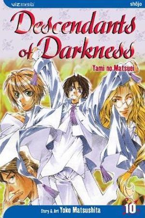 Descendants of Darkness, Vol. 10 : Descendants of Darkness - Yoko Matsushita