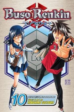 Buso Renkin, Vol. 10 : Buso Renkin - Nobuhiro Watsuki