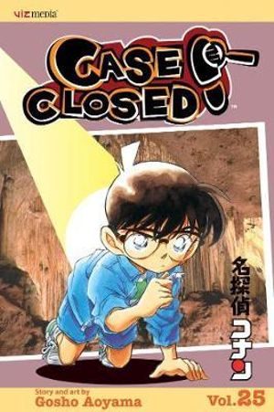 Case Closed, Vol. 25 : Case Closed - Gosho Aoyama