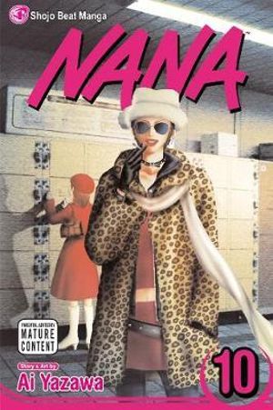 Nana : Volume 10 :  Volume 10 - Ai Yazawa