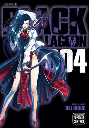 Black Lagoon Vol 4 Black Lagoon By Rei Hiroe Booktopia