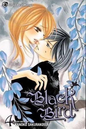 Black Bird, Vol. 4 : Black Bird - Kanoko Sakurakouji