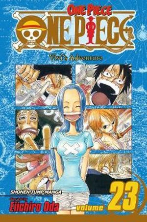 One Piece, Vol. 23 : Vivi's Adventure - Eiichiro Oda