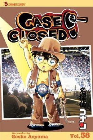 Case Closed, Vol. 38 : Case Closed - Gosho Aoyama