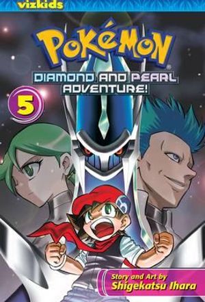 Pokemon Diamond and Pearl Adventure! : Vol. 5 : Pokemon Diamond & Pearl Adventure! - Shigekatsu Ihara