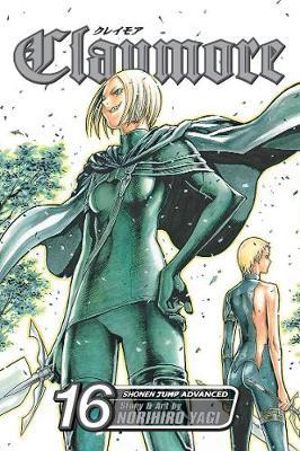 Claymore, Vol. 16 : Claymore - Norihiro Yagi