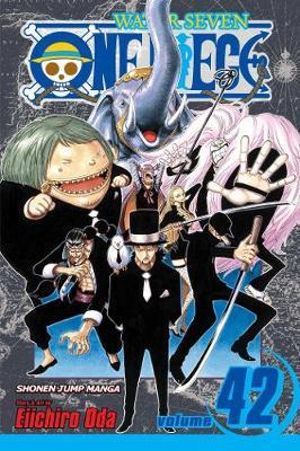 One Piece, Vol. 42 : Pirates Vs. CP9 - Eiichiro Oda