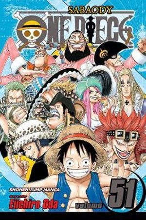 One Piece Vol 51 The 11 Supernovas By Eiichiro Oda Booktopia