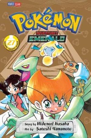 Pokemon Adventures, Vol. 27 : Emerald - Hidenori Kusaka