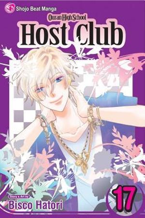 Ouran High School Host Club, Vol. 17 : Ouran High School Host Club - Bisco Hatori