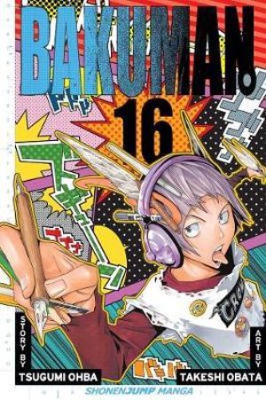 Bakuman, Volume 16 : Bakuman? - Tsugumi Ohba