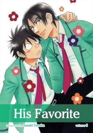 His Favorite, Vol. 6 : His Favorite - Suzuki Tanaka