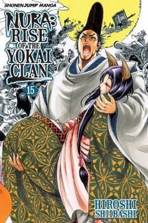 Nura : Rise of the Yokai Clan, Vol. 15 - Hiroshi Shiibashi