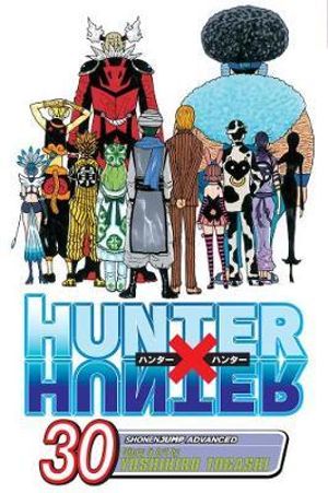 Hunter X Hunter, Vol. 30 : Hunter X Hunter - Yoshihiro Togashi