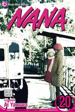 Nana, Vol. 20 : Nana : Book 20 - Ai Yazawa