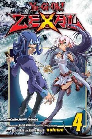 Yu-Gi-Oh! Zexal, Vol. 4 : Yu-Gi-Oh! ZeXal - Kazuki Takahashi