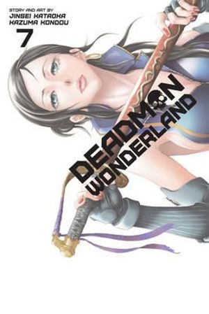 Deadman Wonderland : Book 7 - Jinsei Kataoka