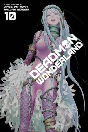 Deadman Wonderland, Vol. 10 : Deadman Wonderland - Jinsei Kataoka