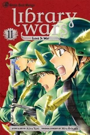 Library Wars : Love & War, Vol. 11 - Kiiro Yumi