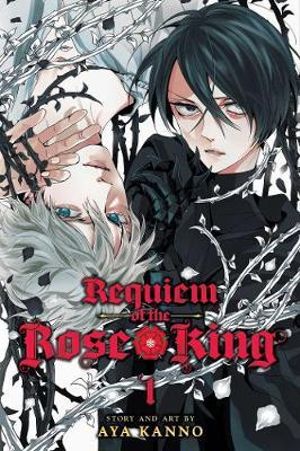 Requiem of the Rose King, Vol. 1 : Requiem of the Rose King - Aya Kanno