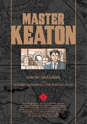 Master Keaton, Vol. 1 : Master Keaton - Naoki Urasawa