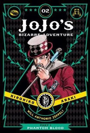 JoJo's Bizarre Adventure: Part 1 Phantom Blood, Vol. 2 : JoJo's Bizarre Adventure: Part 1--Phantom Blood - Hirohiko Araki