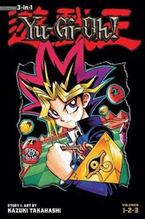 Yu-Gi-Oh! (3-in-1 Edition), Vol. 1 : Includes Vols. 1, 2 & 3 - Kazuki Takahashi