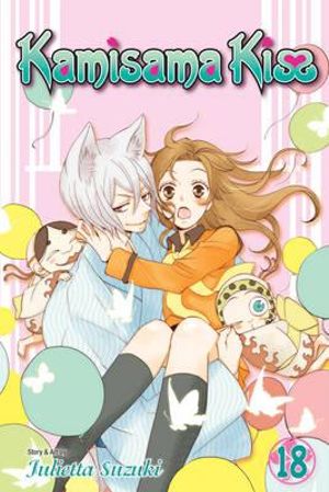 Kamisama Kiss, Vol. 18 : Kamisama Kiss - Julietta Suzuki