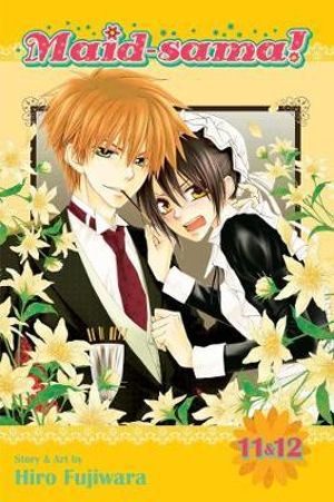 Maid-Sama! (2-In-1 Edition), Vol. 6 : Includes Vols. 11 & 12 - Hiro Fujiwara