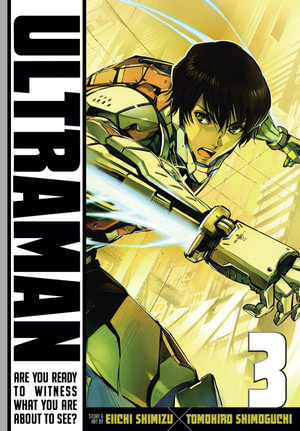 Ultraman, Vol. 3 : Ultraman - Tomohiro Shimoguchi