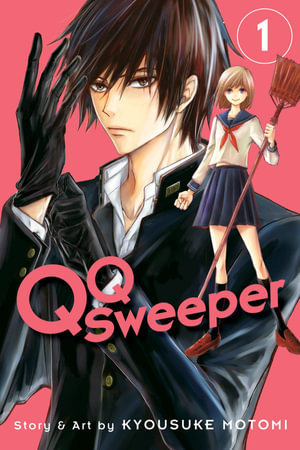 QQ Sweeper, Vol. 1 : QQ Sweeper - Kyousuke Motomi