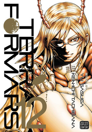 Terra Formars, Vol. 12 : Terra Formars - Yu Sasuga