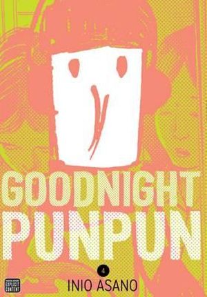 Goodnight Punpun, Vol. 4  : Goodnight Punpun - Inio Asano