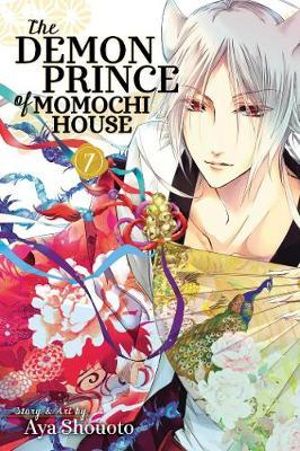 The Demon Prince of Momochi House : Vol. 7 - Aya Shouoto