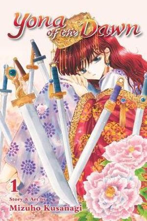 Yona of the Dawn, Vol. 1 : Yona of the Dawn - Mizuho Kusanagi