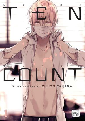 Ten Count, Vol. 1 : Ten Count - Rihito Takarai