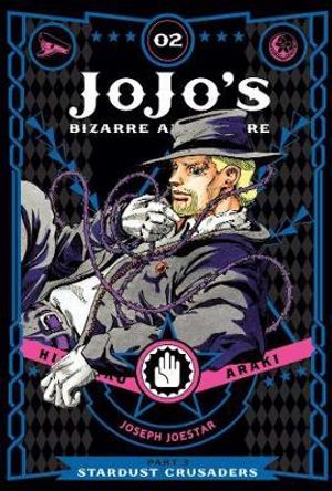 JoJo's Bizarre Adventure: Part 3 Stardust Crusaders, Vol. 2 : JoJo's Bizarre Adventure: Part 3--Stardust Crusaders - Hirohiko Araki