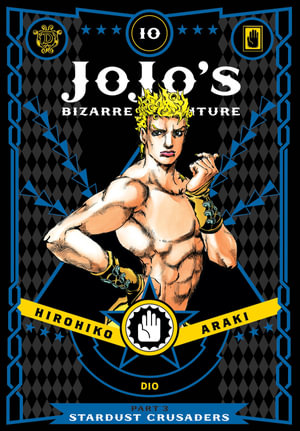 JoJo's Bizarre Adventure: Part 3 Stardust Crusaders, Vol. 10 : JoJo's Bizarre Adventure: Part 3--Stardust Crusaders - Hirohiko Araki