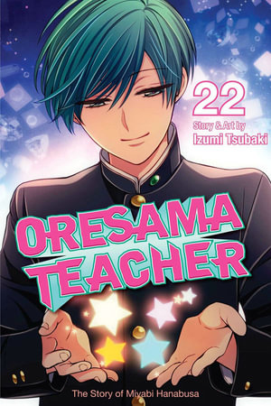 Oresama Teacher : Volume 22 - Izumi Tsubaki